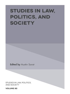cover image of Studies in Law, Politics, and Society, Volume 80